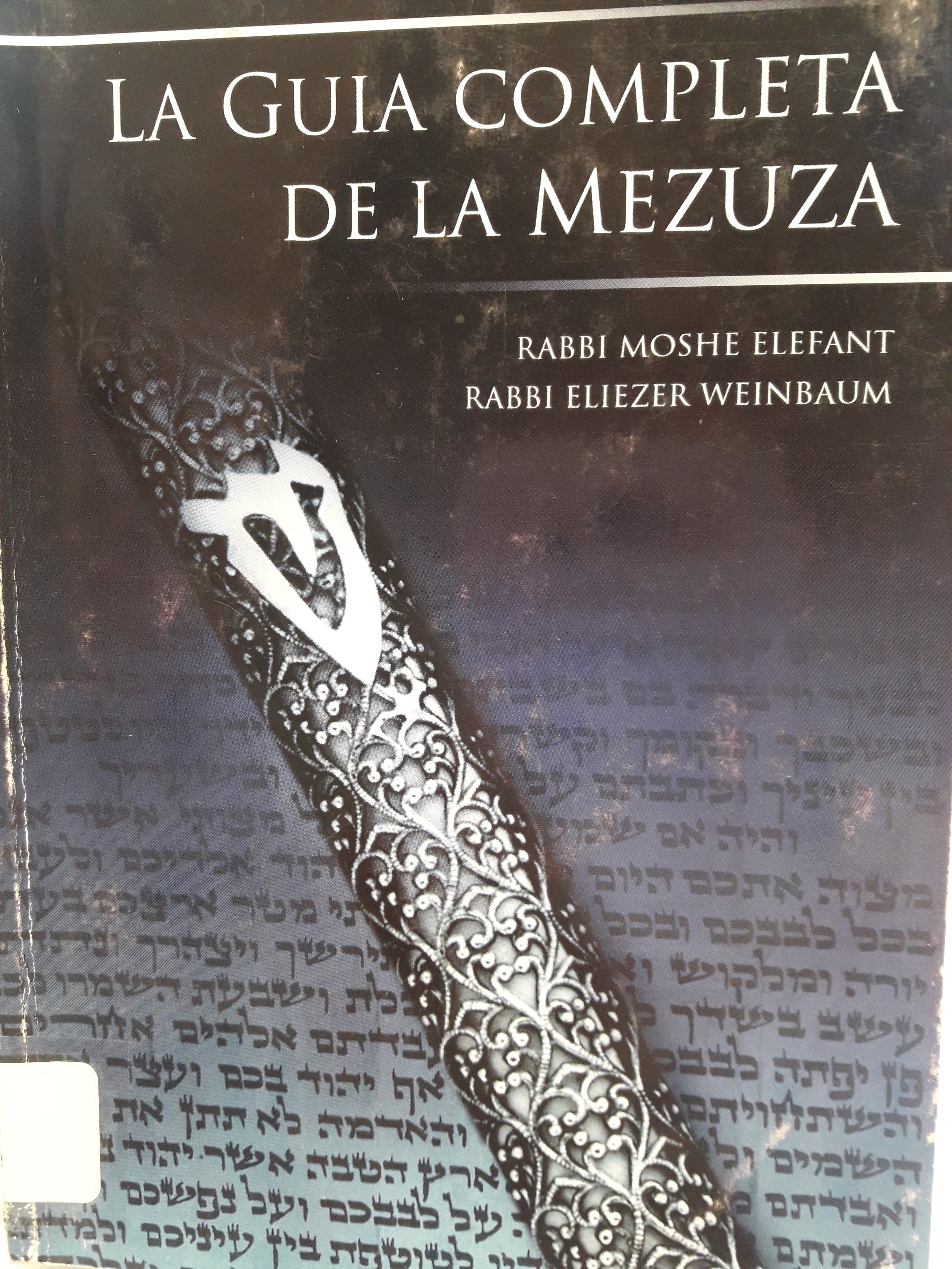 La guía completa de la mezuza